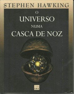 O Universo numa Casca de Noz